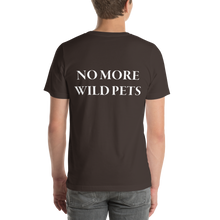No More Wild Pets Short Sleeve T-Shirt