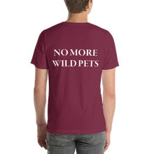 No More Wild Pets Short Sleeve T-Shirt