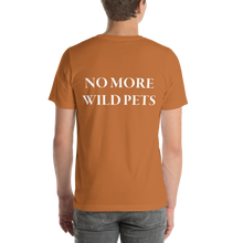 No More Wild Pets Short Sleeve T-Shirt