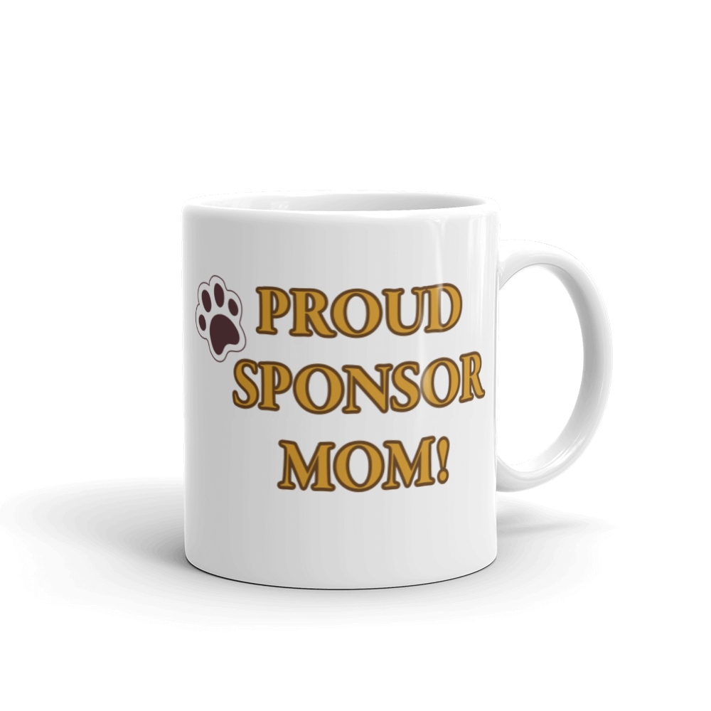 Sponsor Mom Glossy White Mug