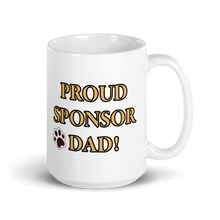 Sponsor Dad Glossy White Mug